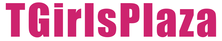 TGirlsPlaza